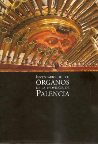 INVENTARIO DE LOS ÓRGANOS DE LA PROVINCIA DE PALENCIA
